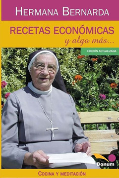 Recetas económicas y algo más...: las recetas de la Hna Bernarda Recetas económicas y algo más...: las recetas de la Hna Bernarda