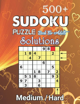 500 Sudoku Puzzles Book For Adults Medium / Hard solution: Medium-Hard Level Sudoku for Beginner to Expert, Sudoku Puzzle Book for Adults with soluti