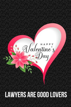 Lawyers are good lovers: A handy password keeper valentine gift for professional lawyers, lovers friends families girlfriends boyfriends and be