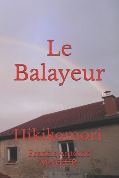 Le Balayeur: Hikikomori
