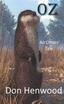 Oz: An Otters' Tale