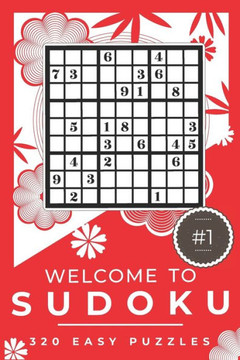 Welcome to Sudoku #1 - 320 Easy Puzzles: Sudoku Puzzles Book for Adults