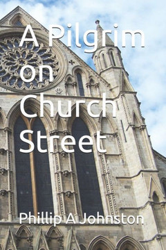 A Pilgrim on Church Street