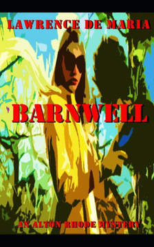 Barnwell: An Alton Rhode Mystery