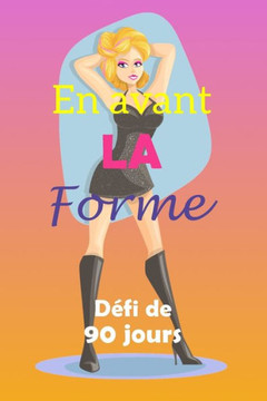 En avant la forme défi de 90 jours: Fixez-vous un objectif, préparez-vous et commencez à vous remettre en forme! Fashionista robe a paillettes noir