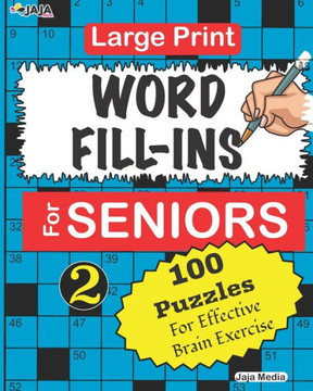 Large Print WORD FILL-INS For SENIORS; Vol. 2 - Large Print