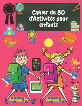 Cahier de 80 d'Activités pour enfants: Cahier d'activités et de graphisme pour enfant âgés de 3 à 10 de 122 pages, Apprentissage au tracé des lignes e