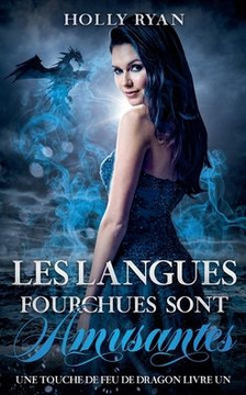 Les Langues Fourchues Sont Amusantes