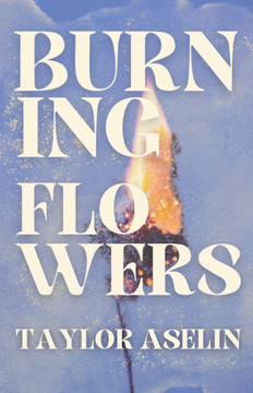 Burning Flowers