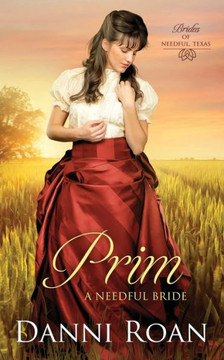 Prim : A Needful Bride Prim : A Needful Bride