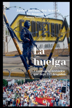 La huelga La huelga