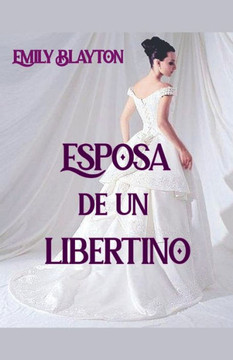 Esposa de un libertino Esposa de un libertino