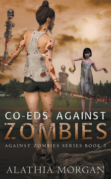 Co-Eds Against Zombies
