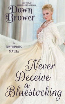 Never Deceive a Bluestocking