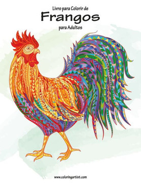 Livro para Colorir de Frangos para Adultos (Portuguese Edition)
