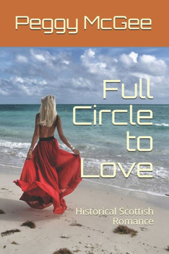 Full Circle to Love: Historical Scottish Romance