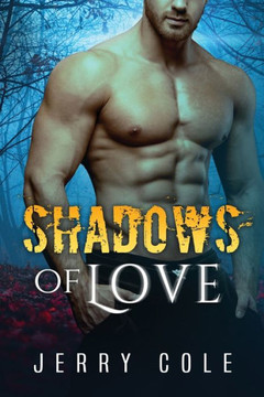 Shadows of Love Shadows of Love
