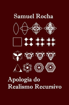 Apologia do Realismo Recursivo
