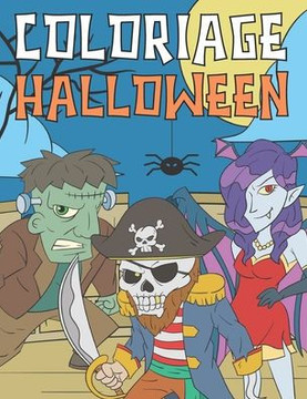 Coloriage Halloween: Livre de Coloriage Pour Enfants 4-9 Ans