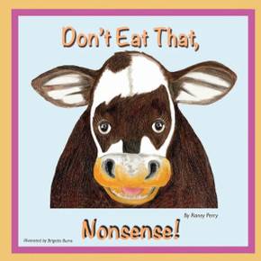 Don't Eat That, Nonsense Don't Eat That, Nonsense