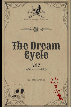 The Dream Cycle: Vol 2 The Dream Cycle: Vol 2