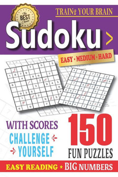 Sudoku: Challenge Yourself n° 2 - Large Print