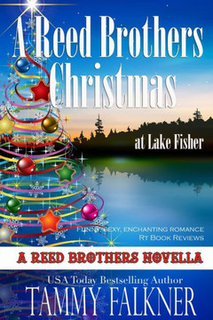 A Reed Brothers Christmas at Lake Fisher