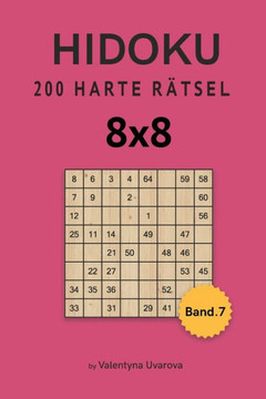 Hidoku: 200 Harte Rätsel 8x8 band. 7
