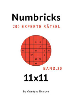 Numbricks: 200 Experte Rätsel 11x11 band. 20