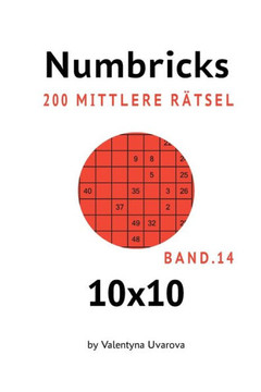 Numbricks: 200 Mittlere Rätsel 10x10 band. 14