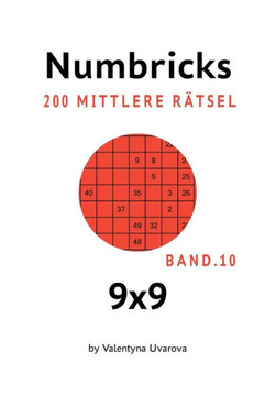 Numbricks: 200 Mittlere Rätsel 9x9 band. 10