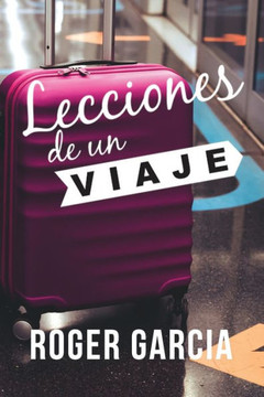 Lecciones de un viaje
