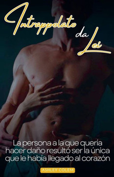 Intrappolato da lei Intrappolato da lei