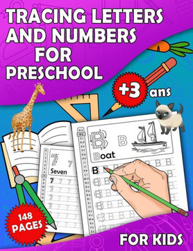 Tracing Letters And Numbers For Preschool: Learn To Write Letters And Numbers Workbook For Preschoolers 3-5 Year Old Learning Activities Alphabet Hand