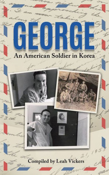 George: An American Soldier in Korea