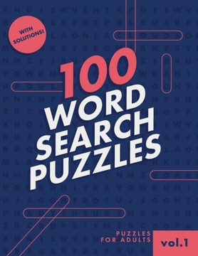 100 Word Search Puzzle: Word Find Puzzles for Seniors, Adults