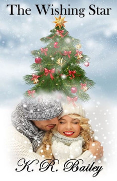 The Wishing Star: A sweet Christmas romance The Wishing Star: A sweet Christmas romance