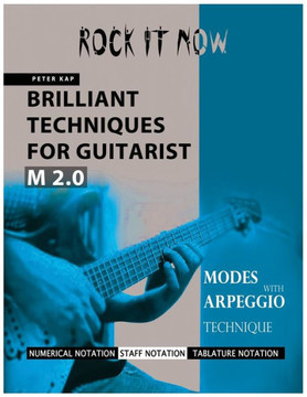 Brilliant Techniques for Guitarist M2.0: Rock It Now