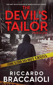 The Devil's Tailor: The First Investigation of Inspector Alex Cortes