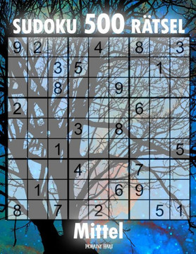 500 Sudoku Rätsel: Sudoku-Buch mit 500 Mittelschwere Sudokus für Erwachsene