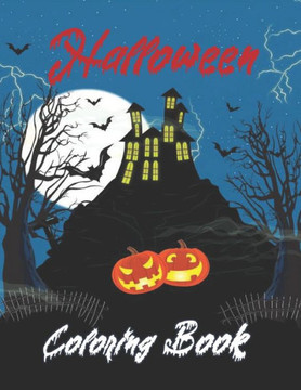 Halloween Coloring Book: Halloween Coloring Pages for Toddlers, Kids age 2-4 4-8 (VOLUME 2)