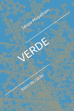 Verde: Além da razão