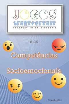 Jogos Transversais E as Competências Socioemocionais