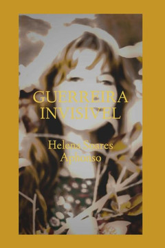 Guerreira Invisível