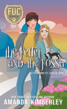The Ferret and the Fossa The Ferret and the Fossa