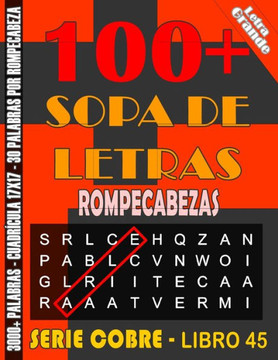 Sopa de Letras Rompecabezas: Rompecabezas, Letra Grande, Para Adultos Diferentes Niveles de Dificultad y Alta Definición, Fáciles y Complicadas, Cr - Large Print