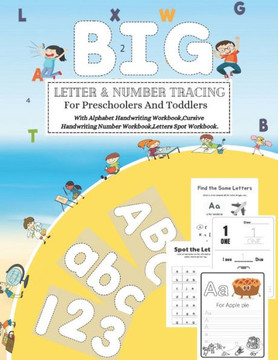 BIG LETTER & NUMBER TRACING For Preschoolers And Toddlers: Practice line tracing, pen control to trace and write ABC Letters, Numbers and Shapes (Home