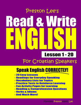 Preston Lee'S Read And Write English Lesson 1 - 20 For Croatian Speakers