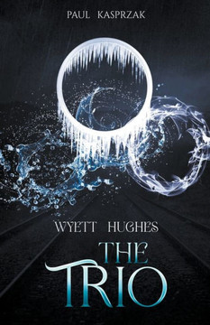 Wyett Hughes: The Trio