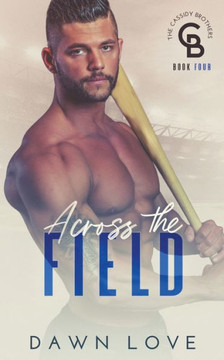 Across the Field
